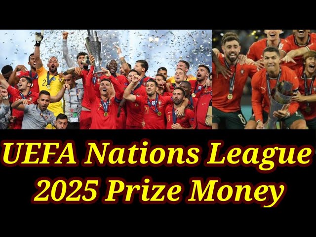 uefa-nations-league-2025-prize-money-revealed-for-finalists
